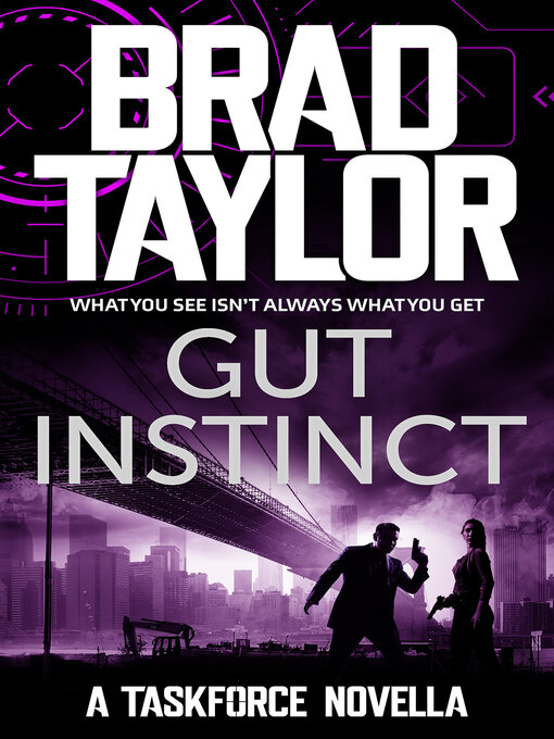 Title details for Gut Instinct by Brad Taylor - Available